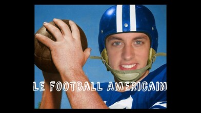 American Football Explained to the French - Part 1 of 2