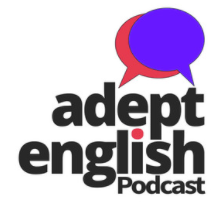 adept english podcast
