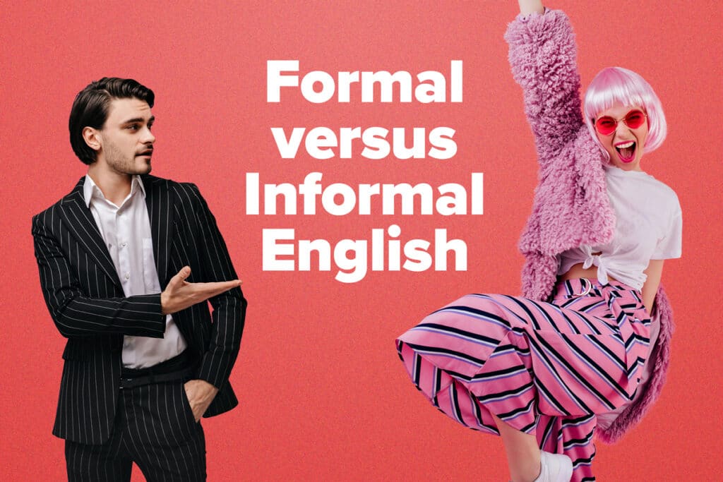 formal vs informal english