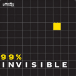 99 percent invisible