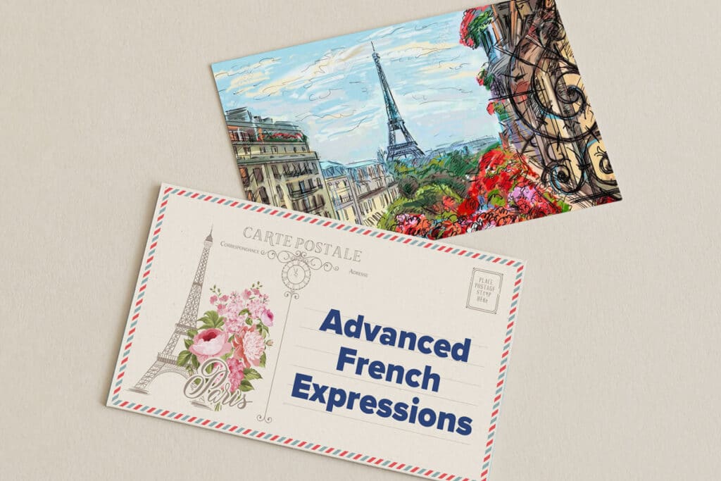 Postcard front and back showing an image of the Eiffel Tower and the text Advanced French Expressions