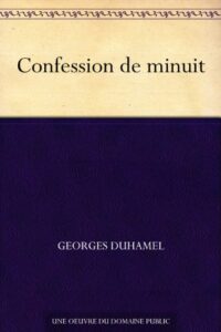 Confession de minuit by Georges Duhamel book cover