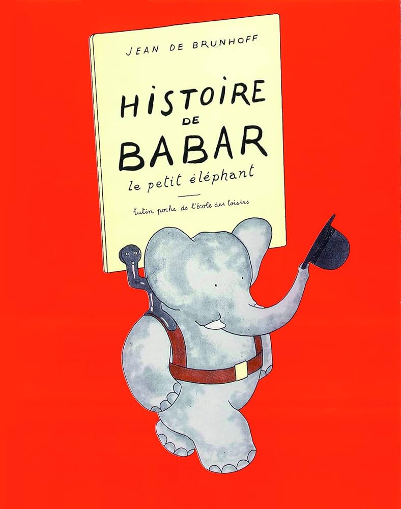 Histoire De Babar (LES LUTINS) (French Edition)