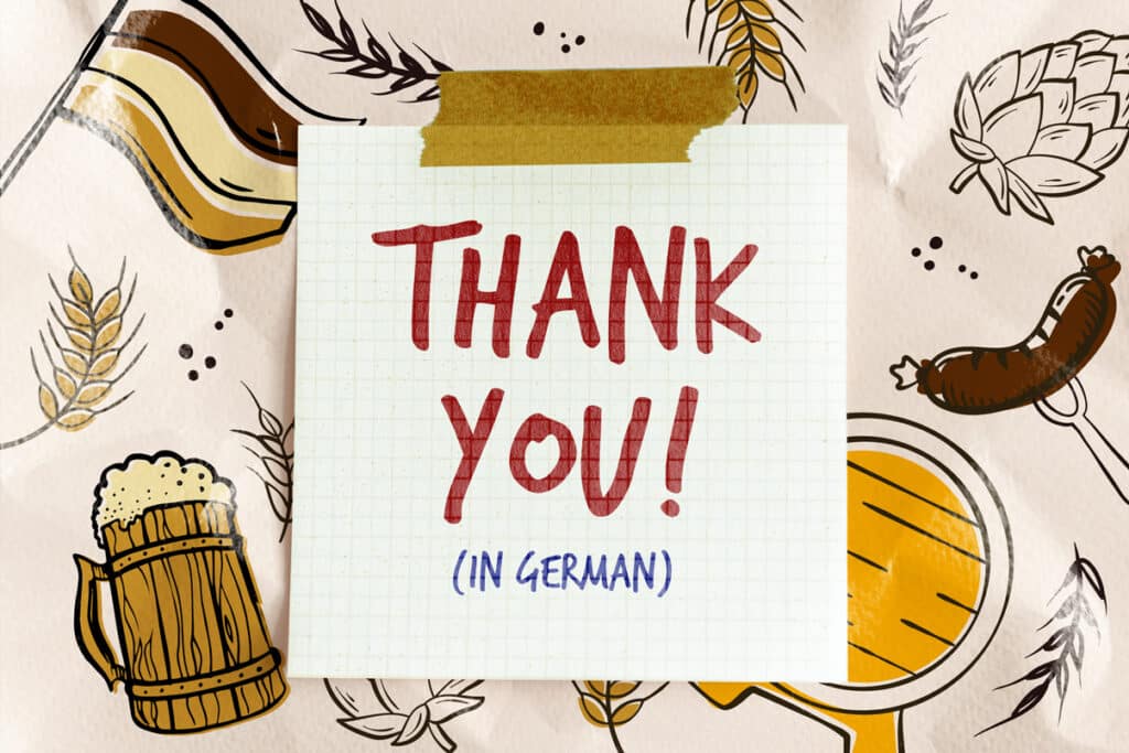 15 Sincere Ways To Say “Thank You” in German in All Situations