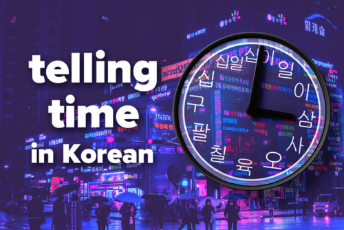 The text 'Telling time n Korean' next to a clock