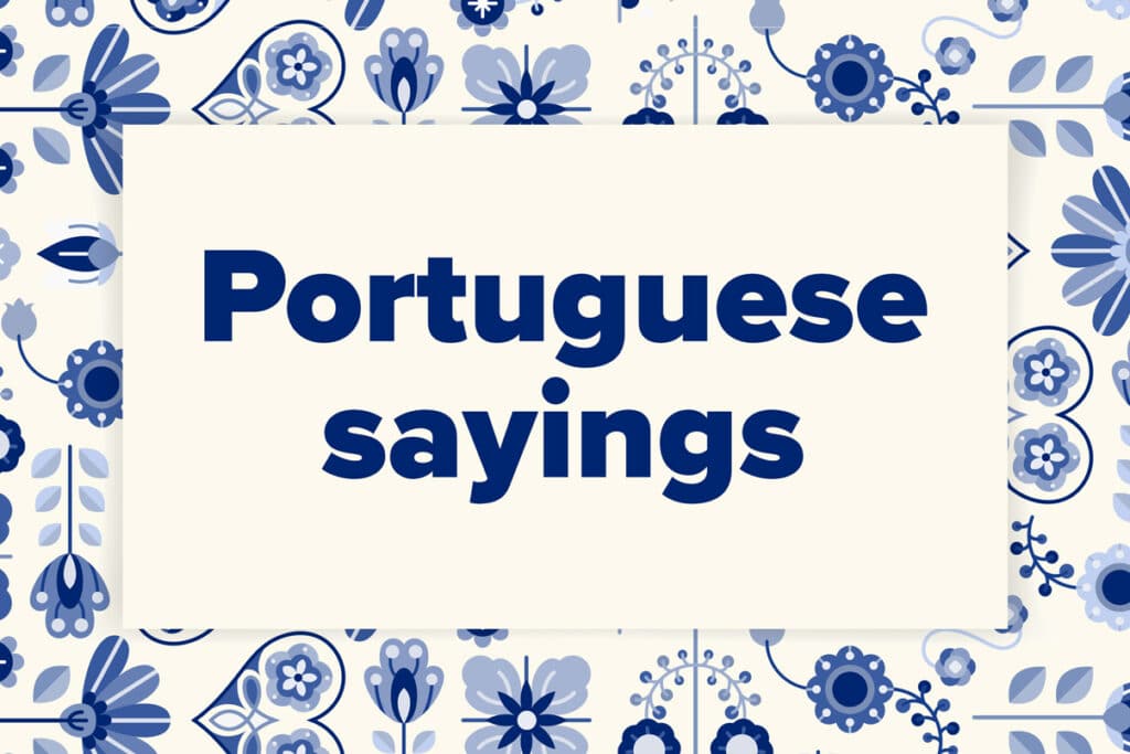 portuguese-sayings