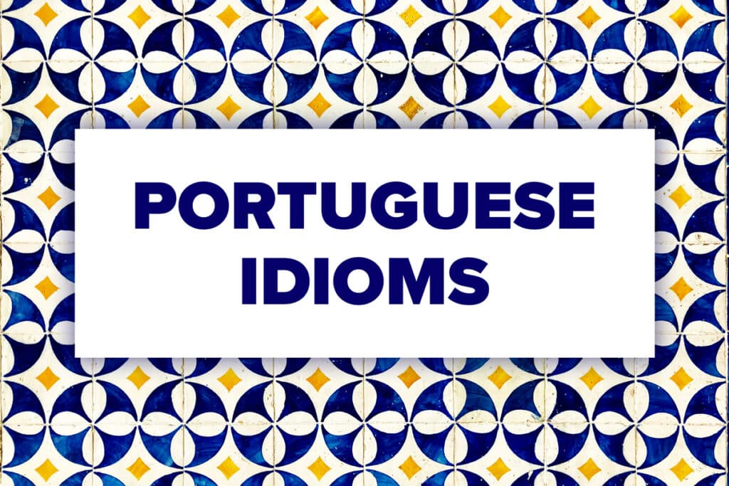 Portuguese-idioms
