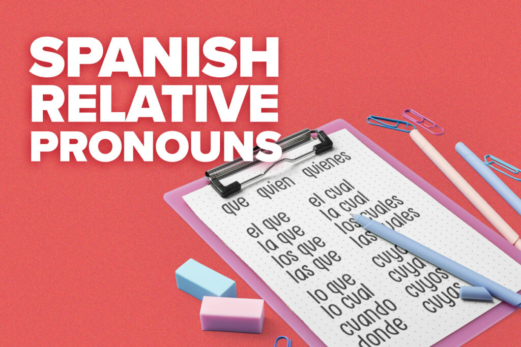 spanish relative pronouns
