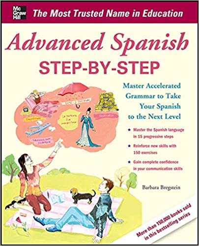Advanced Spanish Step-by-Step