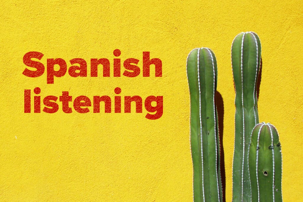spanish listening