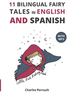 11 bilingual fairy tales in english and spanish