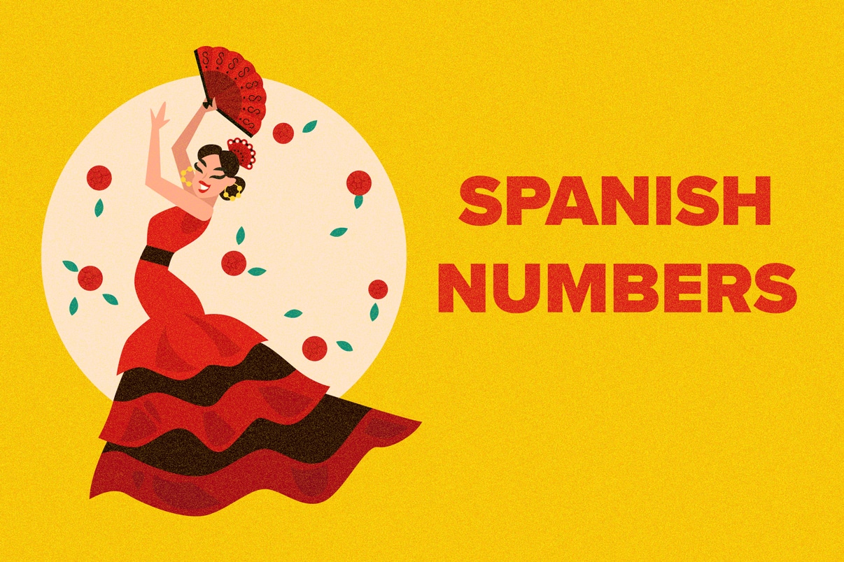 Numbers in Spanish: Count from 1 to 100 and Beyond [with Audio and a Quiz]