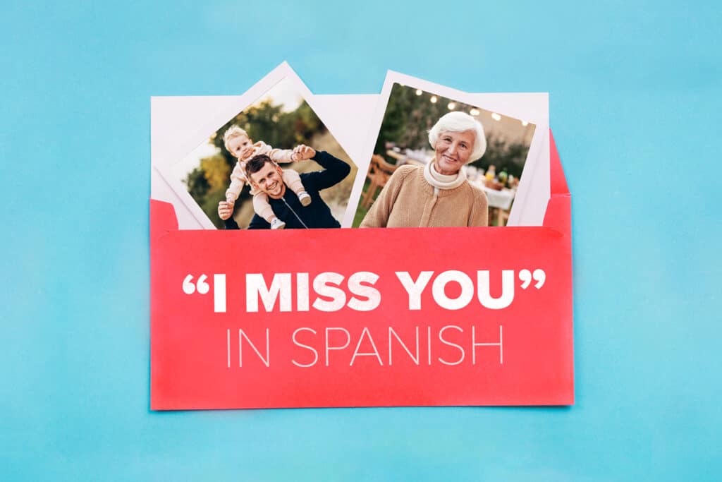 photos of family and loved ones in an envelope that says "I miss you" in Spanish