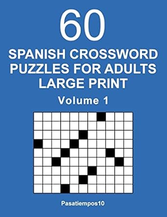 60 spanish crossword puzzles for adults