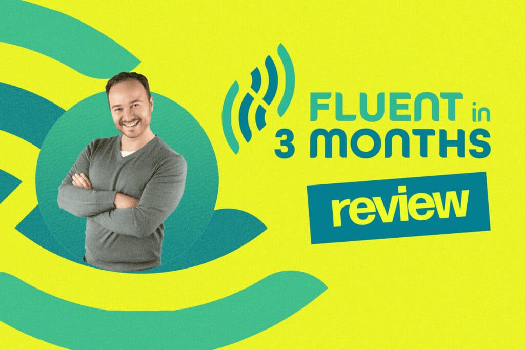Fluent in Three Months review graphic