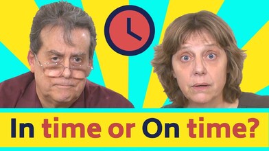 Are You "In Time" or "On Time"?