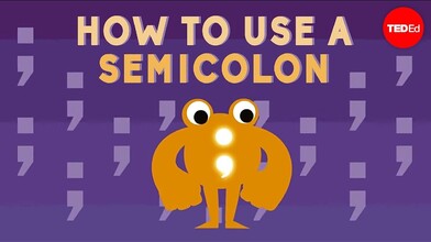 How to Properly Use a Semicolon