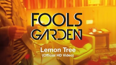 "Lemon Tree" - Fool's Garden