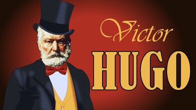 Victor Hugo in 3 Minutes
