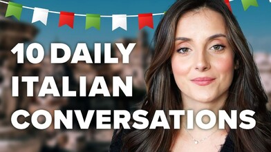10 Daily Italian Conversations for Beginners - Part 1 of 3