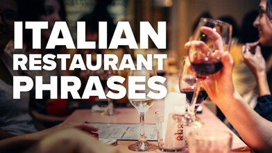 20 Essential Italian Phrases to Use at a Restaurant - Part 1 of 3