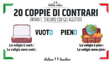 Most Common Italian Opposite Adjectives - Part 1 of 2