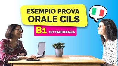 CILS B1 Exam for Italian Citizenship - Oral Production Part