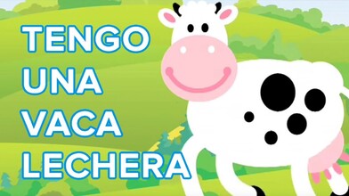 Children's Songs: I Have a Dairy Cow