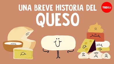 A Brief History of Cheese - TED-Ed